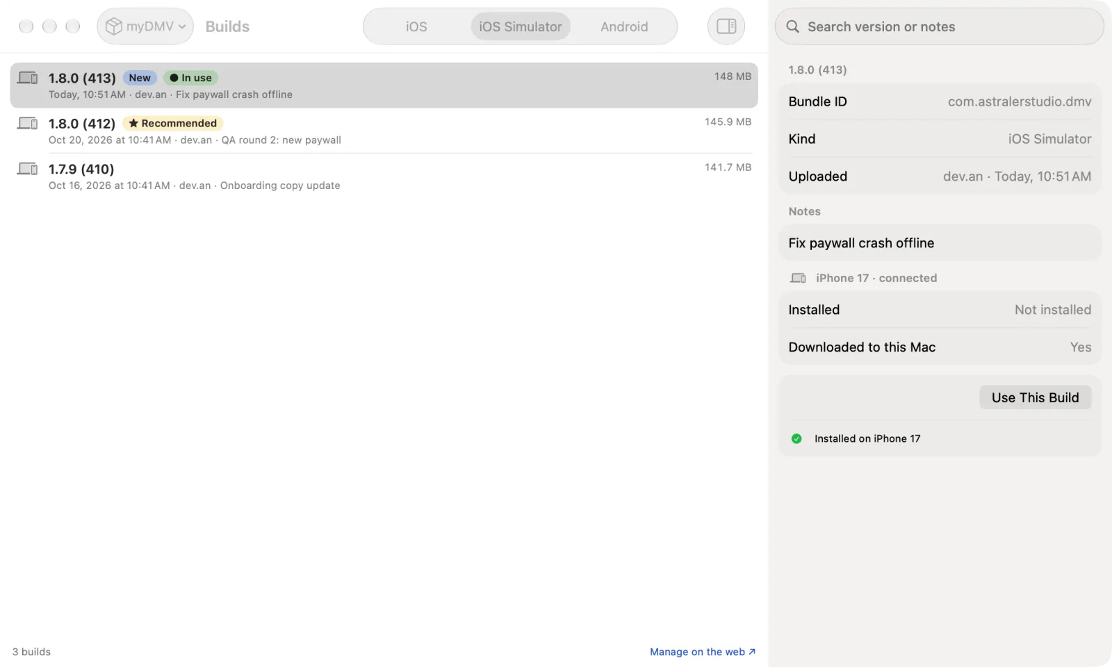 Inspector of the selected build after Use This Build: "Installed on iPhone 17"
