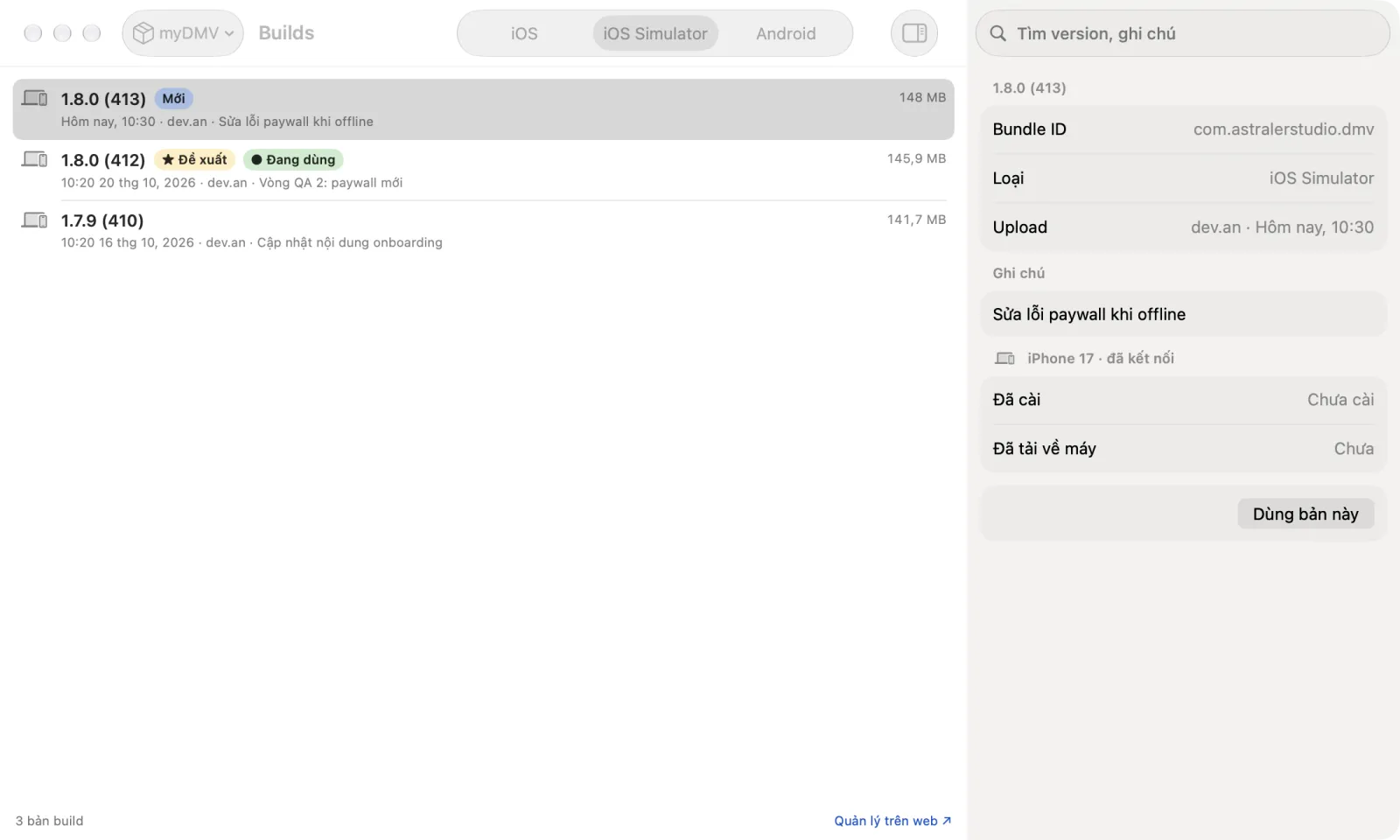 Cửa sổ Builds: ba bản build simulator của myDMV với nhãn Mới, Đề xuất, Đang dùng và ghi chú của bản đang chọn trong inspector